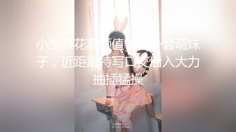 8/7最新 艺校舞蹈系健身教练女神射了两次都还不过瘾出轨VIP1196