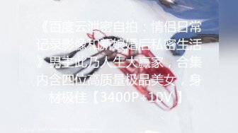 【狗子探花】21岁大学生刚开始还激烈反抗，D罩杯美乳是今夜最大惊喜，无套啪啪，小骚逼没少被男友干真紧