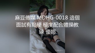 《最新重彈福利》青春無敵推特極品清純超絕一字馬舞蹈生女神【小钰】定制，一字馬道具紫薇，完美翹臀愛液泛濫