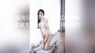 【新片速遞】   牛人超近距离贴B拍多位少妇的极品美鲍