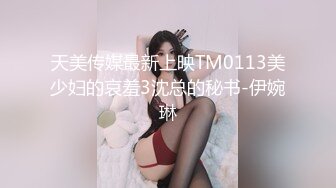 【巨屌❤️推特大神】捅主任✨ 超顶天仙SSS级新女主 紧致身材小腹酥乳 小穴都是S级 巨屌狂艹先撸为敬