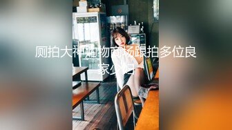 STP32536 爱豆传媒 ID5338 闺蜜的虚伪未婚夫 雯茜