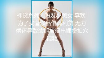 2023.7.28乐橙精品 超高清-大胸骚学妹前戏做爱很投入