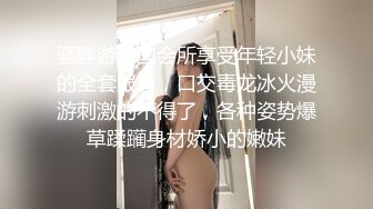 【新片速遞】 巨乳美乳美眉 话不多说 二次发育么好像越来越大了 这可是真材实料 很多哥哥抓着都不想放手 有来和我一起锻炼身体的吗