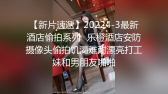 -哈尔滨猛男一次约战4个东欧大洋马,白嫩鲍鱼一个接一个艹,真牛B