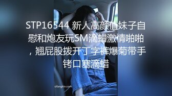 超甜美的清纯女神【纯情辣妹】又又又被操了，像某某甜美当红明星，活泼可爱的性格，白里透红 爱撒娇