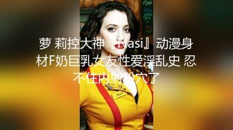 【新片速遞】  漂亮美眉 被大鸡吧无套输出 口爆 这下上下嘴都吃饱了 笑的很开心 很满足 还要把棒棒舔干净 