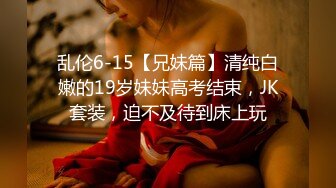 王苡心自慰情欲高涨,找人介绍4个男生群P疯狂输出