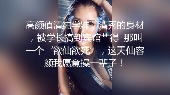 【酒店偷拍小情侣】颜值不错美女，尺度不大，躺在床上摸摸搞搞，男友JB有点软，看的出美女很想要