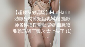 小伙扶着极品女友黑丝大长腿快速抽送各种姿势啪啪打桩机一样超猛