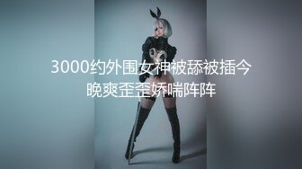 【重磅 抖Y直_播技术性走光 热舞 露底 美女云集 406V合集】美女云集 秀身材等等...超大合集一次看到爽！