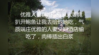 婚纱店操萝莉音小妹,休学大学生眼镜妹返场